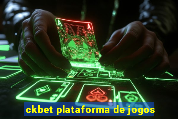 ckbet plataforma de jogos